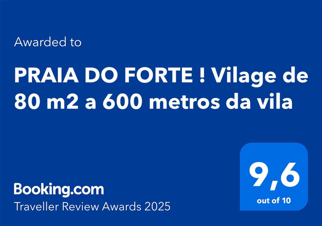 Praia Do Forte ! Vilage De 80 M2 A 600 Metros Da Vila Mata de Sao Joao Ngoại thất bức ảnh